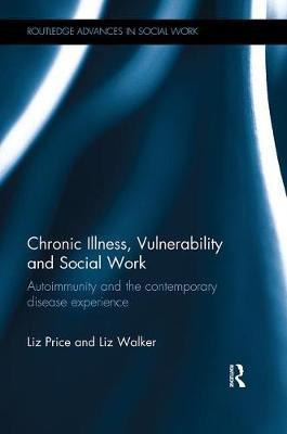 Chronic Illness, Vulnerability and Social Work by Liz Price image