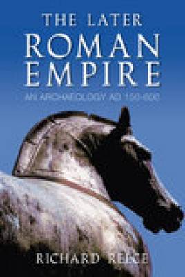 The Later Roman Empire by Richard Reece image