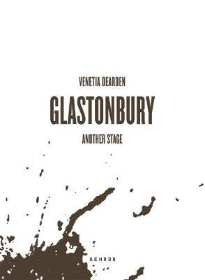 Glastonbury - Another Stage on Hardback