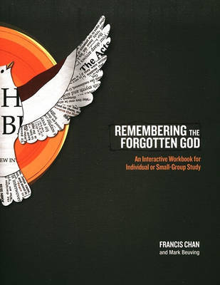 Remembering the Forgotten God Workbook by Francis Chan image