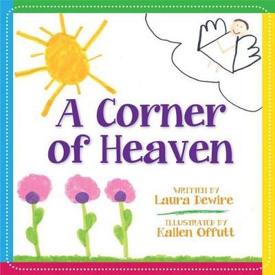 A Corner of Heaven by Laura Dewire image