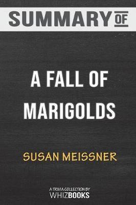 Summary of a Fall of Marigolds by Susan Meissner by Whizbooks image