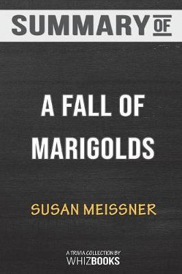 Summary of A Fall of Marigolds by Susan Meissner image