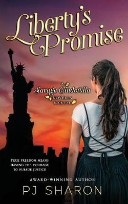 Liberty's Promise by Pj Sharon image