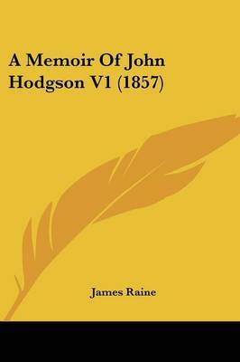 Memoir Of John Hodgson V1 (1857) image