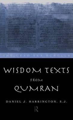 Wisdom Texts from Qumran by Daniel J Harrington image