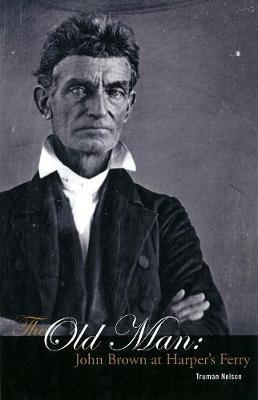 The Old Man by Truman Nelson image