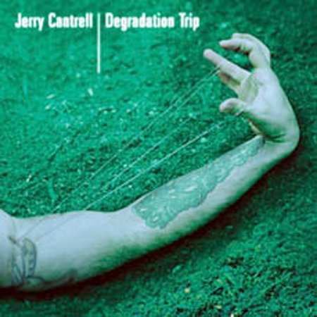 Degradation Trip on CD by Jerry Cantrell