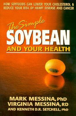 The Simple Soybean and Your Health by Mark Mossina image
