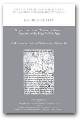 Single Combat and Warfare in German Literature of the High Middle Ages by Rachel E. Kellett image