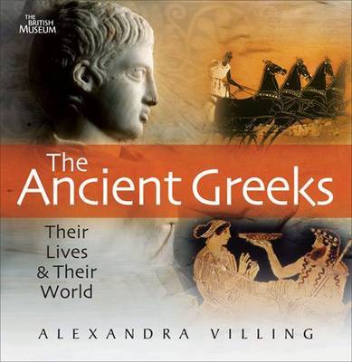 Ancient Greeks: Their Lives and Their World image