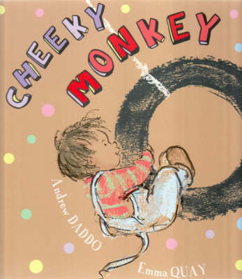 Cheeky Monkey on Hardback by Andrew Daddo