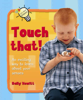 Touch That! on Hardback by Sally Hewitt