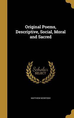 Original Poems, Descriptive, Social, Moral and Sacred image