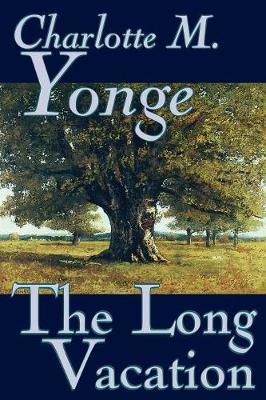 The Long Vacation by Charlotte , M. Yonge image