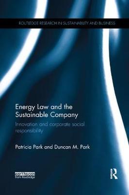Energy Law and the Sustainable Company by Patricia Park image