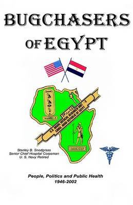 Bugchasers of Egypt by Stanley B. Snodgrass image
