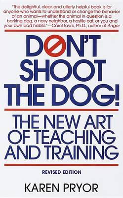 Don't Shoot The Dog by Karen Pryor image