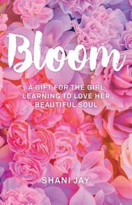 Bloom by Shani Jay image