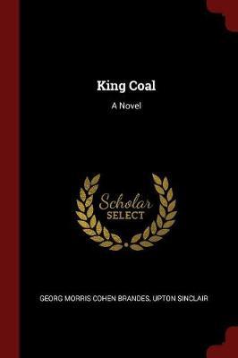 King Coal by Georg Morris Cohen Brandes