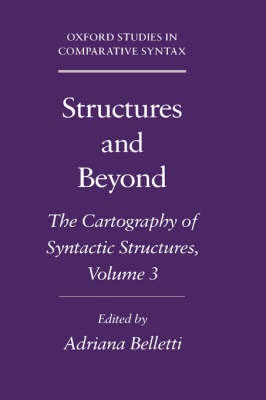 Structures and Beyond: Volume 3: The Cartography of Syntactic Structures image