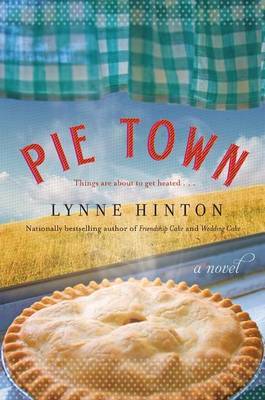 Pie Town by Lynne Hinton image