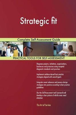Strategic Fit Complete Self-Assessment Guide by Gerardus Blokdyk image