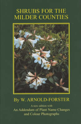 Shrubs for the Milder Counties by W Arnold-Forster image
