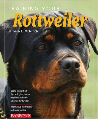 Training Your Rottweiler by Barbara McNinch image