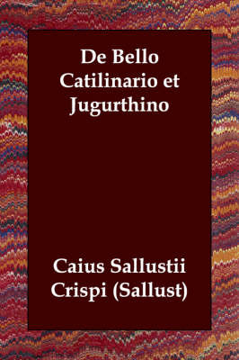 De Bello Catilinario Et Jugurthino by Caius Sallustii Crispi (Sallust) image