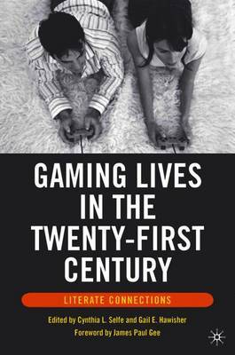 Gaming Lives in the Twenty-First Century image