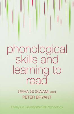 Phonological Skills and Learning to Read by Peter Bryant