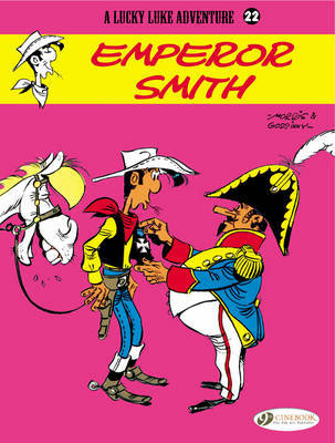 Lucky Luke 22 - Emperor Smith by Morris & Goscinny