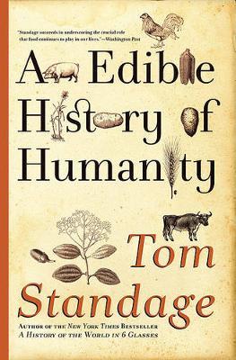 An Edible History of Humanity by Tom Standage image