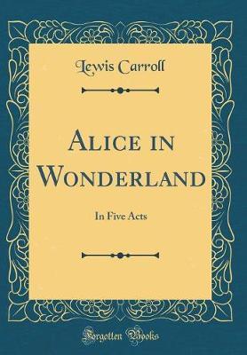 Alice in Wonderland by Lewis Carroll image