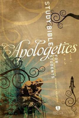 Apologetics Study Bible For Students, Trade Paper by Sean McDowell