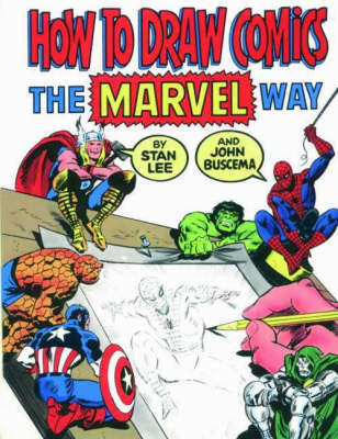 How to Draw Comics the "Marvel" Way by Stan Lee image