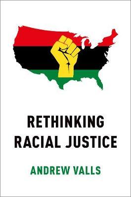 Rethinking Racial Justice by Andrew Valls image