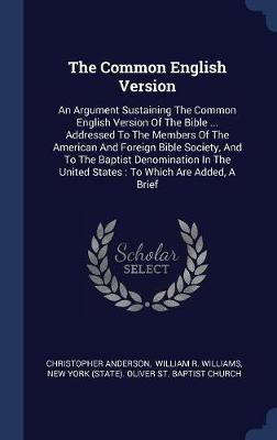 The Common English Version by Christopher Anderson image