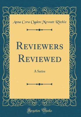 Reviewers Reviewed by Anna Cora Ogden Mowatt Ritchie image