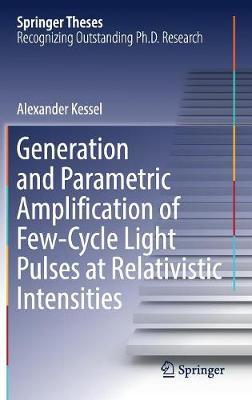 Generation and Parametric Amplification of Few‐Cycle Light Pulses at Relativistic Intensities image