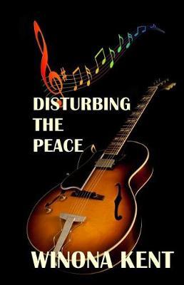 Disturbing the Peace by Winona Kent image