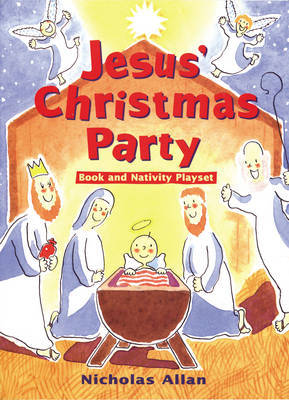 Jesus' Christmas Party by Nicholas Allan image