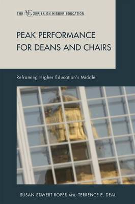 Peak Performance for Deans and Chairs on Hardback by Susan Stavert Roper