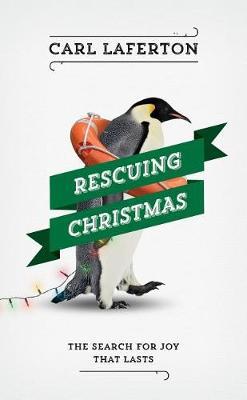 Rescuing Christmas by Carl Laferton image
