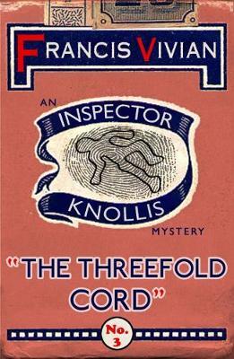 The Threefold Cord by Francis Vivian image