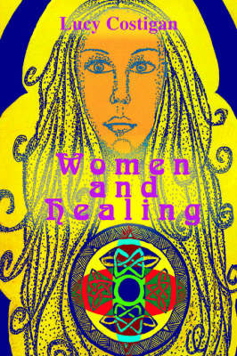 Women and Healing by Lucy Costigan image