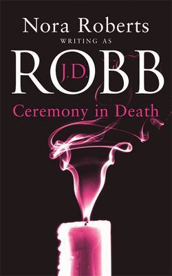 Ceremony in Death (In Death #5) by J.D Robb image
