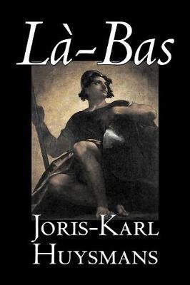 La-bas by Joris-Karl Huysmans image
