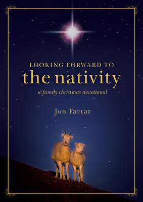 Looking Forward to the Nativity by Jon Farrar image